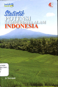 Image of Statistik Potensi Sumberdaya Alam Indonesia