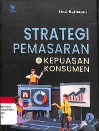 Image of Strategi Pemasaran dan Kepuasan Konsumen