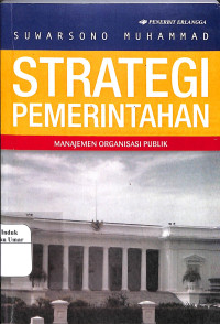 Image of Strategi Pemerintahan : manajemen organisasi publik
