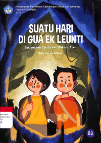 Suatu Hari di Gua Ek Leunti