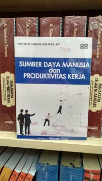 Image of Sumber Daya Manusia dan Produktivitas Kerja