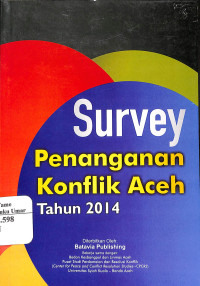 Image of Survey Penanganan Konflik Aceh Tahun 2014