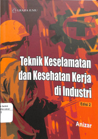 Image of Teknik Kesehatan dan Kesehatan Kerja di Industri