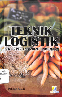 Image of Teknik Logistik : Sektor Pertanian dan Perdagangan