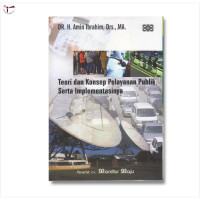 Image of Teori dan Konsep Pelayanan Publik Serta Implementasinya