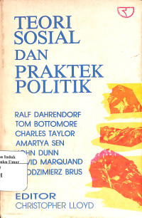 Image of Teori Sosial dan Praktek Politik