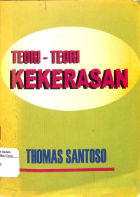 Image of Teori - Teori Kekerasan