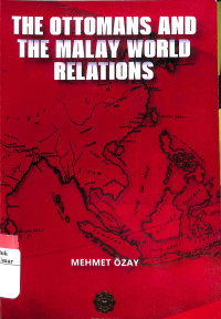 Image of The Ottomans And The Malay World Relations