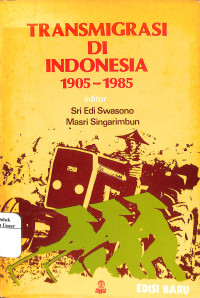 Image of Transmigrasi di Indonesia 1905 - 1985