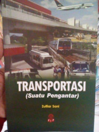 Image of TRANSPORTASI : Suatu Pengantar )
