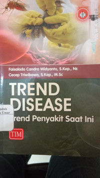 Image of Trend Disease Trend Penyakit Saat Ini