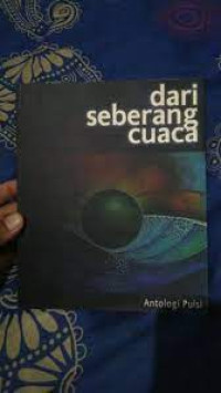 Image of Dari seberang cuaca. ( D. Kemalawati )