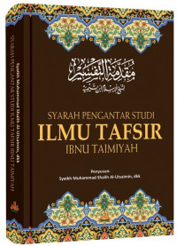 Image of Syarah Pengantar Studi Ilmu Tafsir Ibnu Taimiyah