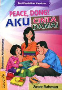 Image of Peace, Dong Aku Cinta Damai