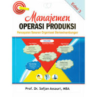 Image of Manajemen operasi produksi pencapaian sasaran organisasi berkesinambungan, cet.1