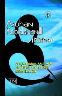 Image of Asuhan Kebidanan III ( Nifas )