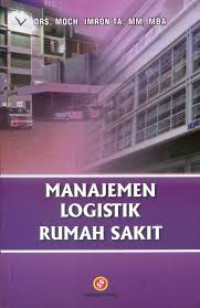 Image of Manajemen Logistik Rumah Sakit