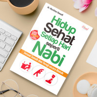 Hidup Sehat Setiap  Hari Seperti Nabi