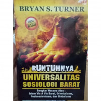 Runtuhnya Universalitas Sosiologi Barat