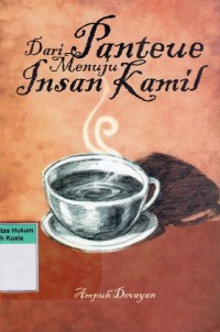 Image of Dari Panteue Menuju Insan Kamil. ( D. kemalawati )
