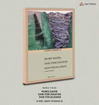 Image of NOWO BADIK, DARI PERCAKAPAN DAN PRJALANAN. ( D. Kemalawati )