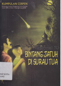 Image of Bintang Jatuh di Surau Tua. ( D. Kemalawati )