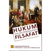 Hukum dalam pendekatan filsafat, cet.1