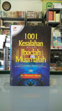 1001 Kesalahan Dalam Ibadah Muamalah