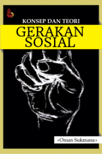 Konsep dan Teori Gerakan Sosial