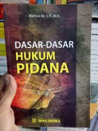 Dasar-Dasar Hukum Pidana