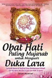 Obat Hati Paling Mujarab Untuk Mengusir Duka Lara