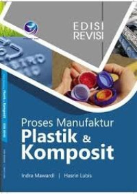 Image of Proses Manufaktur Plastik & Komposit