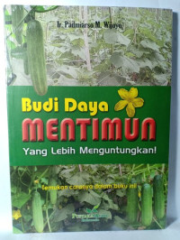 Image of Budi Daya Mentimun yang Lebih Menguntungkan!