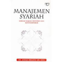 Image of Manajemen Syariah : Sebuah Kajian  Historis dan Kontemporer