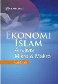 Image of Ekonomi Islam Analisis Mikro dan Makro
