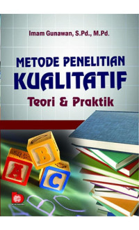 Image of Metode Penelitian Kualitatif : Teori & Praktek
