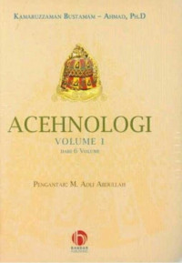 Acehnologi , VOLUME 1