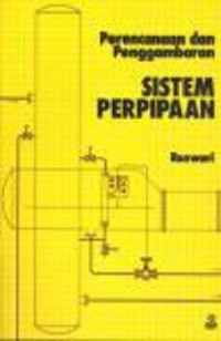 Perencanaan Dan Penggambaran: Sistem Perpipaan