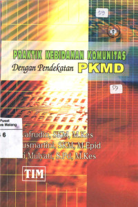 Image of Praktek Kebidanan Komunitas Dengan Pendekatan PKMD