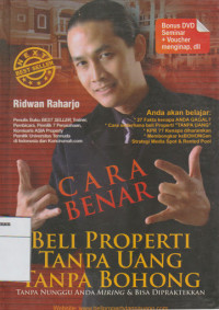 Image of Cara benar Beli Properti Tanpa uang Tanpa Bohong tanpa Nunggu Anda Miring dan Bisa dipraktekkan