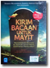 Kirim bacaan untuk mayit