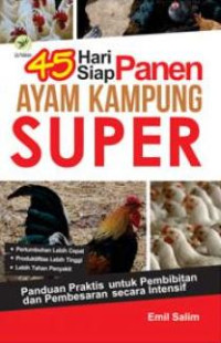 Image of 45 Hari Siap Panen Ayam Kampung Super