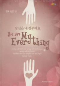 Image of You Are My Everythink