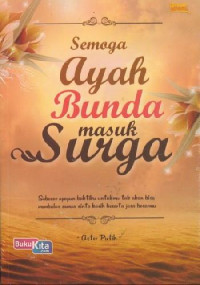 Image of Semoga Ayah Bunda Masuk Surga