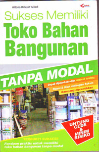 Image of Sukses Memiliki Toko Bahan Bangunan Tanpa Modal