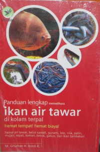 Image of Panduan Lengkap Memelihara Ikan Air Tawar Di Kolam Terpal