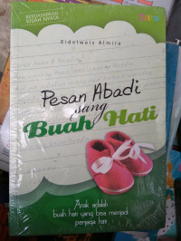 Pesan Abadi Sang Buah Hati