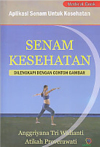 Image of Senam Kesehatan; Aplikasi Senam Untuk Kesehatan