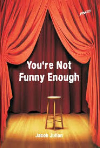 Image of You're not funny enough