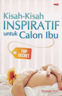 Image of Kisah-kisah inspiratif untuk calon ibu